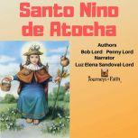 Santo Nino de Atocha, Bob Lord