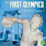 The First Olympics of Ancient Greece, Lisa M. Bolts Simons