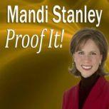 Proof It! How to be a Better Proofreader, Mandi Stanley, CSP