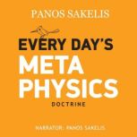 Every day's Metaphysics, Panos Sakelis