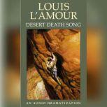 Desert Death Song, Louis L'Amour