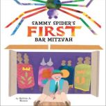 Sammy Spider's First Bar Mitzvah, Sylvia A. Rouss