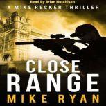 Close Range, Mike Ryan