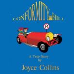 Conformity Hill, Joyce Collins