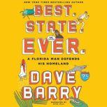 Best. State. Ever. A Florida Man Defends His Homeland, Dave Barry
