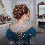 A Fall from Grace, Jennie Goutet