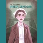It's Her Story Irena Sendler, Margaret Littman