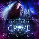 One Foot In the Grave, S.C. Stokes