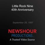 Little Rock Nine 40th Anniversary, PBS NewsHour