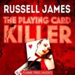 The Playing Card Killer, Russell James