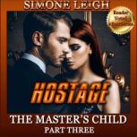 Hostage A Steamy Romantic Suspense Thriller, Simone Leigh