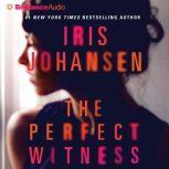 The Perfect Witness, Iris Johansen