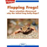 Flopping Frogs, Pamela Brunskill