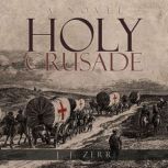 Holy Crusade, J.J Zerr