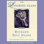 The Looking Glass, Richard Paul Evans