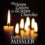 The Seven Letters to the Seven Churches, Chuck Missler