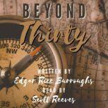 Beyond Thirty, Edgar Rice Burroughs