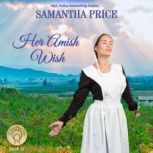 Her Amish Wish Amish Romance, Samantha Price