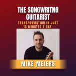 The Songwriting Guitarist