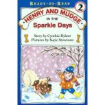 Henry and Mudge in the Sparkle Days, Cynthia Rylant