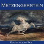 Metzengerstein, Edgar Allan Poe