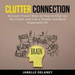 Clutter Connection, Janelle Delaney