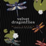Velvet Dragonflies, Billy Chapata