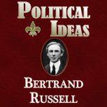 Political Ideas, Bertrand Russell
