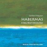 Habermas A Very Short Introduction, Gordon Finlayson