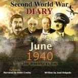 WWII Diary: June 1940, Jose Delgado