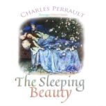 The Sleeping Beauty, Charles Perrault