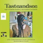 Tasteandsee WKU Textbook, Ckl Carstarphen Klan Lafamilia