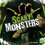 Scary Monsters, Jim Whiting