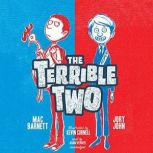 The Terrible Two, Mac Barnett; Jory John