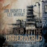 Hounds of the Underworld, Lee Murray