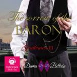 The Sorrow of the Baron (male version) The first love never forgets, Dama Beltran