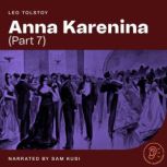 Anna Karenina (Part 7), Leo Tolstoy