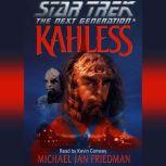 Star Trek the Next Generation: Kahless, Michael Jan Friedman