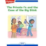 The Private I's and the Case of the Big Stink, Wendi Silvano