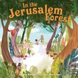 In the Jerusalem Forest, Devora Busheri