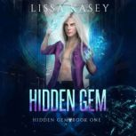 Hidden Gem MM Paranormal Mystery Romance, Lissa Kasey