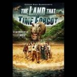 The Land that Time Forgot, Edgar Rice Burroughs
