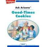 Good-Times Cookies Ask Arizona, Lissa Rovetch