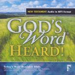 GOD's WORD Heard! New Testament