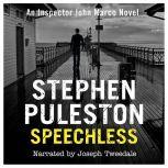 Speechless, Stephen Puleston