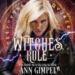 Witches Rule Urban Fantasy Romance, Ann Gimpel