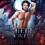 The Heir of Winter, Amelia Shaw