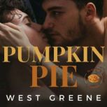 Pumpkin Pie MM Romance, West Greene
