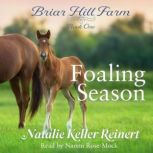 Foaling Season, Natalie Keller Reinert