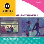 Head Over Heels, Lea Taddonio